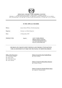 o  SPECIAL COURT FOR SIERRA LEONE JOMO KENYATTA ROAD • FREETOWN • SIERRA LEONE PHONE: +EXTENSION: OR +OR +FAX: EXTENSION: OR +EXTENSION: 17