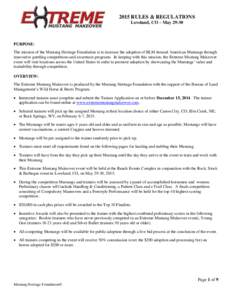 2015 RULES & REGULATIONS Loveland, CO – May[removed]PURPOSE: The mission of the Mustang Heritage Foundation is to increase the adoption of BLM-housed American Mustangs through innovative gentling competitions and awarene