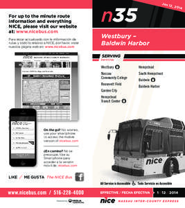 For up to the minute route information and everything NICE, please visit our website