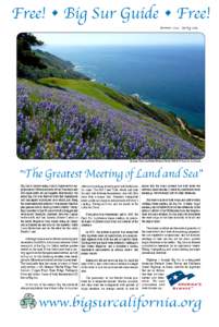 Free! • Big Sur Guide • Free! Summer[removed]Spring 2015 Baronda Trail, Los Padres National Forest. PM[removed]Photo by Stan Russell  “The Greatest Meeting of Land and Sea”