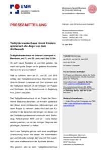 PRESSEMITTEILUNG  PRESSE- UND ÖFFENTLICHKEITSARBEIT Wissenschaftskommunikation Dr. Eva Maria Wellnitz