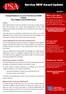 Service NSW Award Update July 2014 Congratulations on your first Service NSW Award Your Rights and Entitlements History