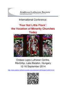 International Conference:  ‘Fear Not Little Flock’: the Vocation of Minority Churches Today