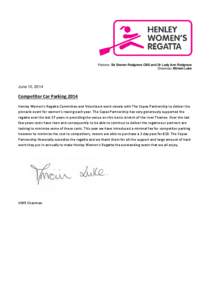 Patrons: Sir Steven Redgrave CBE and Dr Lady Ann Redgrave Chairman: Miriam Luke June 10, 2014  Competitor Car Parking 2014