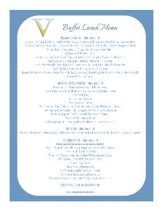 Buffet Lunch Menu Appetizers - Select 3 MAIN COURSES - Select 2  SIDES - Select 2