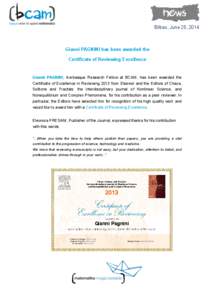 news Bilbao, June 25, 2014 Gianni PAGNINI has been awarded the Certificate of Reviewing Excellence