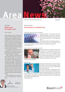 Area News www.baselarea.ch News from the Basel business area  April 2007