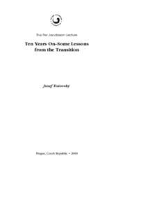 The Per Jacobsson Lecture  Ten Years On–Some Lessons from the Transition  Josef Tosˇovsky´
