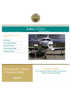 Safety TIMES Quarterly Newsletter of Safety by the Medallion Foundation Second Quarter, [removed]In This Issue: CONTENTS