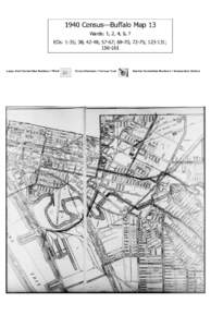 1940 Census—Buffalo Map 13 Wards: 1, 2, 4, 6, 7 EDs: 1-35; 38; 42-48; 57-67; 69-70; 72-75; ; Large, Dark Handwritten Numbers = Ward