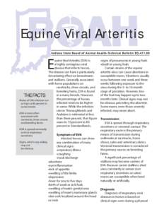 Equine Viral Arteritis Indiana State Board of Animal Health•Technical Bulletin EQ[removed]E  quine Viral Arteritis (EVA) is