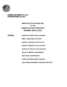 AGENDA DOCUMENT NO[removed]APPROVED APRIL 26, 2012 MINUTES OF AN OPEN MEETING OF THE FEDERAL ELECTION COMMISSION