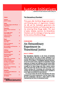 A publication of the Open Society Justice Initiative, Spring[removed]The Extraordinary Chambers Contents Foreword