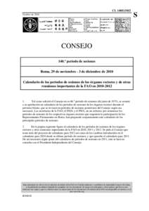 CL 140/LIM/2 Octubre de 2010 CONSEJO 140.º período de sesiones Roma, 29 de noviembre - 3 de diciembre de 2010