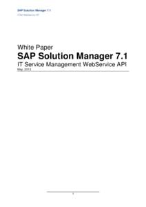 SAP Solution Manager 7.1 ITSM WebService API White Paper  SAP Solution Manager 7.1