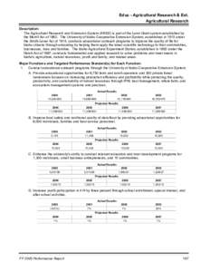 Educ - Agricultural Research & Ext. Agricultural Research Description: The Agricultural Research and Extension System (ARES) is part of the Land-Grant system established by the Morrill Act of[removed]The University of Idah