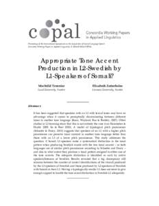   Proceedings of the International Symposium on the Acquisition of Second Language Speech  Concordia Working Papers in Applied Linguistics, 5, 2014 © 2014 COPAL        