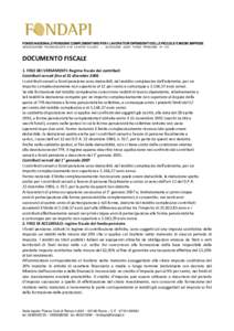 FONDO NAZIONALE PENSIONE COMPLEMENTARE PER I LAVORATORI DIPENDENTI DELLE PICCOLE E MEDIE IMPRESE ASSOCIAZIONE RICONOSCIUTA D.M. LAVOROISCRIZIONE ALBO FONDI PENSIONE N° 116