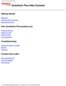 Welcome to ZoneAlarm Plus help  ZoneAlarm Plus Help Contents Getting started Setting up