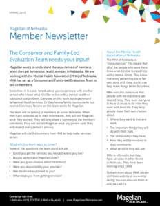 SPRINGMagellan of Nebraska Member Newsletter The Consumer and Family-Led