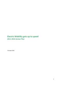 Electric Mobility gets up to speed[removed]Action Plan 3 October[removed]