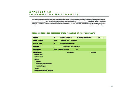 APPENDIX 12 EXPLANATORY TERM SHEET (SAMPLE 2) This term sheet summarizes the principal terms with respect to a potential private placement of equity securities of ___________________________ (the “Company”) by a grou