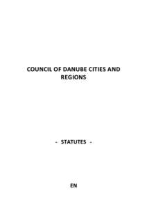 COUNCIL OF DA NUBE CITIES AND REGIONS - STATUTES -  EN