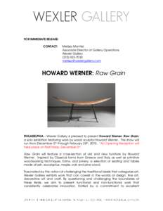 Microsoft Word - Wexler Gallery_Howard Werner Raw Grain_December 2014 PR.doc