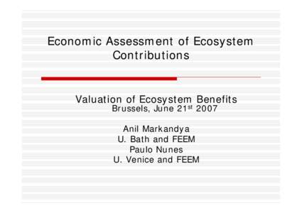 Economic Assessment of Ecosystem Contributions