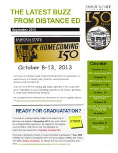 THE LATEST BUZZ FROM DISTANCE ED September 2013 October 8–13, 2013