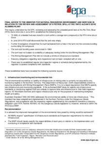 FINAL ADVICE TO THE MINISTER FOR NATURAL RESOURCES ENVIRONMENT AND HERITAGE IN RELATION TO THE REVIEW AND ASSESSMENT OF A PETROL SPILL AT RIO TINTO ALCAN’S GOVE ALUMINA PLANT The inquiry undertaken by the EPA, reviewin