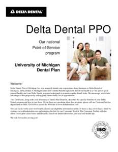 Delta Dental PPO Our national Point-of-Service program  University of Michigan