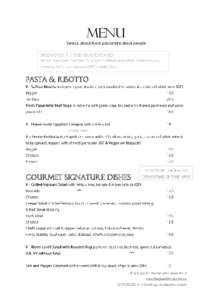 MENU  Serious about food, passionate about people Breakfast at The Grandstand  Pasta & Risotto