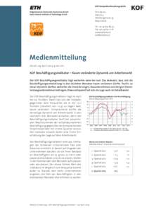 KOF Konjunkturforschungsstelle ETH Zürich WEH D 4 Weinbergstrasse[removed]Zürich