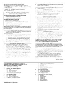 HIGHLIGHTS OF PRESCRIBING INFORMATION These highlights do not include all the information needed to use VIRAMUNE XR safely and effectively. See full prescribing information for VIRAMUNE XR. Viramune® XR™ (nevirapine) 