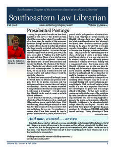 Southeastern Chapter of the American Association of Law Libraries’  Southeastern Law Librarian Fall 2008	  www.aallnet.org/chapter/seaall