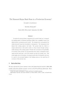 The Diamond-Rajan Bank Runs in a Production Economy∗ (Incomplete and preliminary) Keiichiro Kobayashi† MarchFirst draft: September 30, 2010)