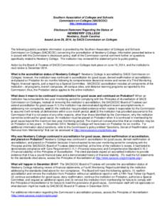 Southern Association of Colleges and Schools Commission on Colleges (SACSCOC) http://www.sacscoc.org Disclosure Statement Regarding the Status of