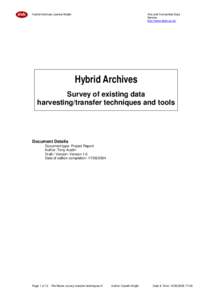 Hybrid Archives Licence Model  Arts and Humanities Data Service http://www.ahds.ac.uk/