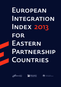 European Integration Index 2013 for Eastern Partnership