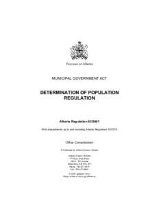 Province of Alberta  MUNICIPAL GOVERNMENT ACT DETERMINATION OF POPULATION REGULATION