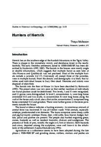 Studies in Historical Anthropology, vol. 3:[removed]], pp. 5–18  Hunters of Nemrik Theya Molleson Natural History Museum, London, UK