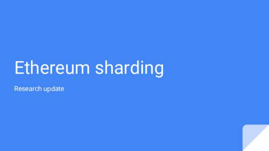 Ethereum sharding Research update Modular design  Deposits