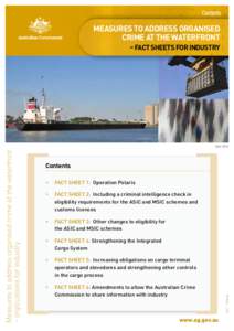 Contents  Measures to address organised crime at the waterfront – fact sheets for industry