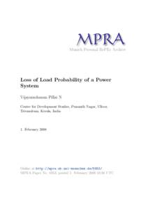 M PRA Munich Personal RePEc Archive Loss of Load Probability of a Power System Vijayamohanan Pillai N