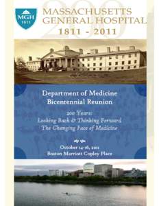 Department of Medicine Bicentennial Reunion 200 Years: Looking Back & Thinking Forward The Changing Face of Medicine ]^