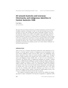 The Australian Journal of Anthropology[removed], 110–128  doi:[removed]j[removed]00070.x All around Australia and overseas: Christianity and indigenous identities in