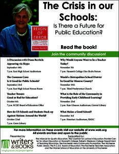 The Crisis in our Schools: Is There a Future for Public Education? Read the book! Join the community discussion!