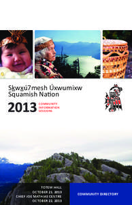 Skwxú7mesh Úxwumixw Squamish NaƟon[removed]COMMUNITY