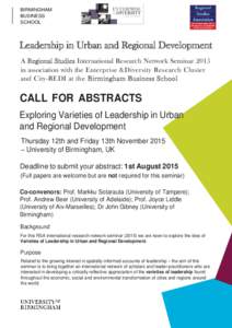 BIRMINGHAM BUSINESS SCHOOL Leadership in Urban and Regional Development A Regional Studies International Research Network Seminar 2015